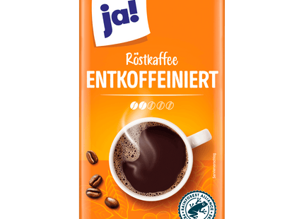 Ja! Entkoffeinierter gemahlener Röstkaffee 500g